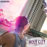 Holy City - Single - Bryson Price