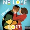 No Love Lost - JBY NAS lyrics