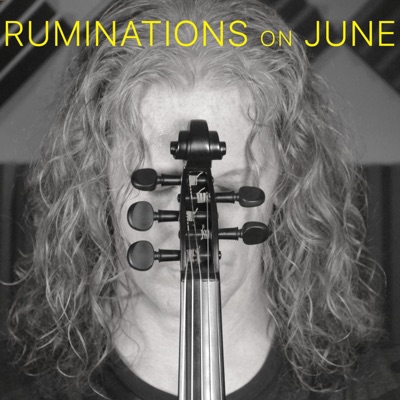 Ruminations on June - Single