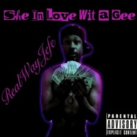 She in Love Wit a Gee - Single - RealWay Mike Mike