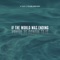 If The World Was Ending (feat. Evaluna Montaner) - JP Saxe & Evaluna Montaner lyrics