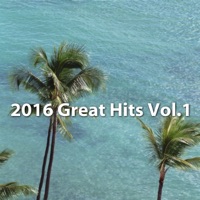 2016 Great Hits Vol. 1