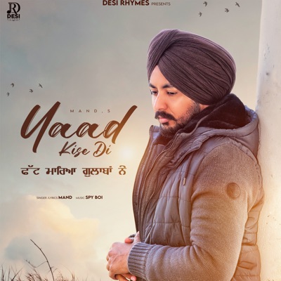 Yaad Kise Di - Single