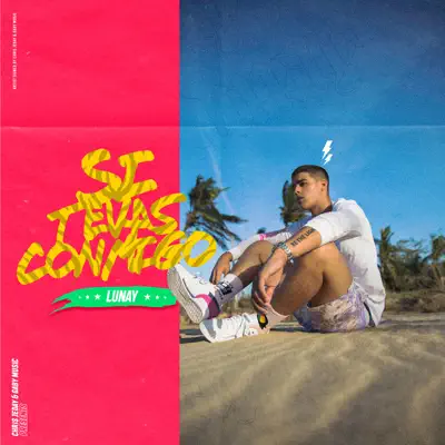 Si Te Vas Conmigo - Single - Lunay
