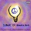 Positive Affirmations (feat. Noah's Art) - Single