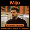 Weil es sich lohnt zu bleiben (Stereoact Remix) - Single