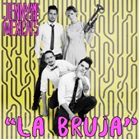 La Bruja - Single - Jenny And The Mexicats