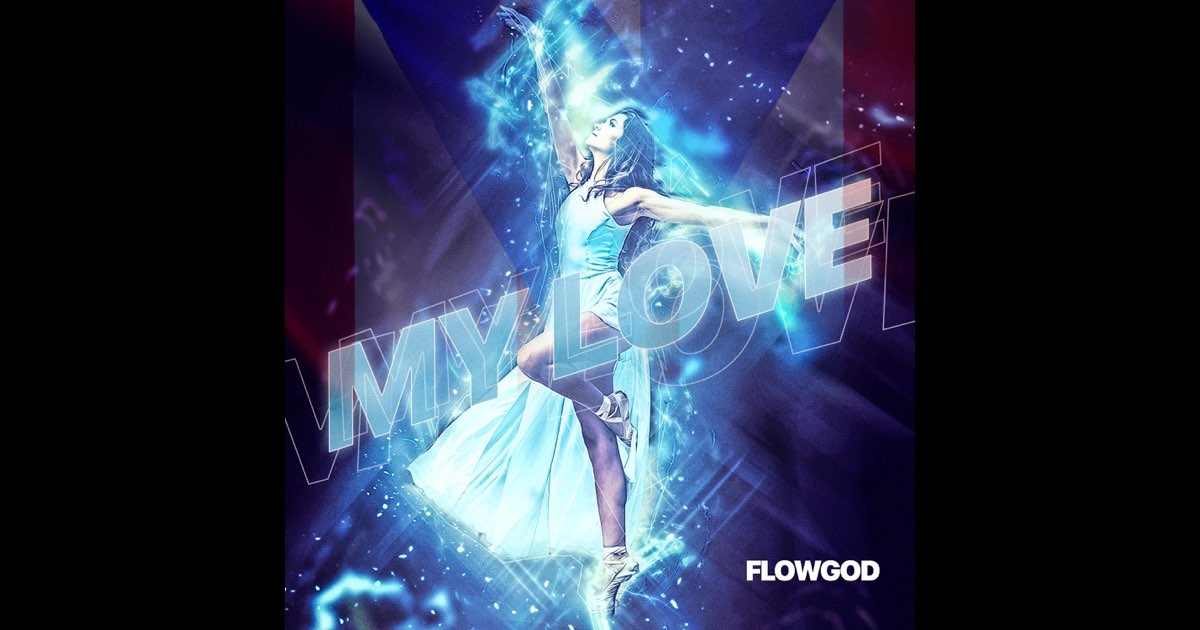 My Love - Single - Flowgod의 앨범 - Apple Music Apple Music에서 감상하는 Flowgod의 My Love - Single