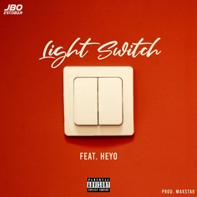 Lightswitch (feat. Heyo) - Single
