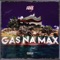 Gas Na Max - ITZ IVKE lyrics
