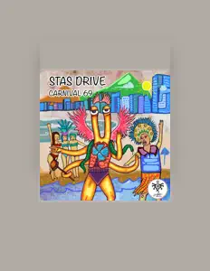 收听 Stas Drive、观看音乐视频、阅读小传、查看巡演日期等 ！