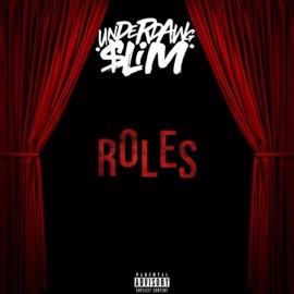 Roles Underdawg Slim