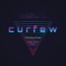 Curfew (feat. Kael, Ama & Yuri Dope) artwork