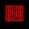Suffering - Astro G lyrics