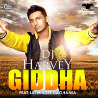 Giddha (feat. Jaswinder Daghamia) - Single - DJ Harvey