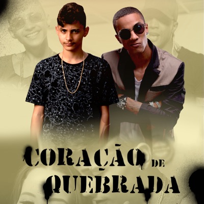 Coração de Quebrada - Single