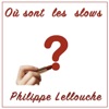 Philippe Lellouche Où sont les slows ? Où sont les slows ? - Single