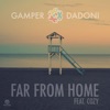 Far from Home (feat. Cozy) - Single