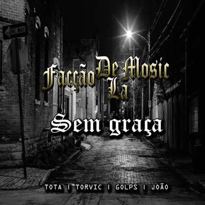 Sem Graça (feat. Golps, Joao & Torvic) - Single