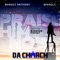 Praise Him Now (feat. Kieonya Foster) - Da Church, Marqus Anthony & Miraql3 lyrics