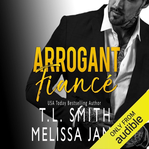 Arrogant Fiancé (Unabridged) cover