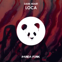 Loca - Single - Dark Heart