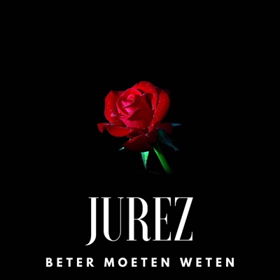 Beter Moeten Weten - Single