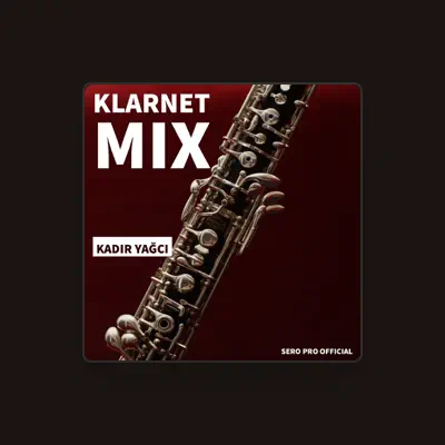 Listen to Kadir Yagcı, watch music videos, read bio, see tour dates & more!