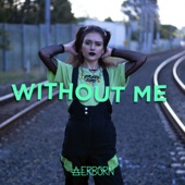 Without Me artwork