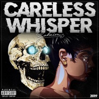 Careless Whisper (feat. Dreadz) - Single - Zaheim