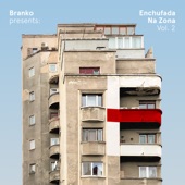 Branko Presents: Enchufada Na Zona, Vol. 2 artwork