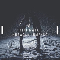 Huracán Inmenso - Single - Kiki Maya