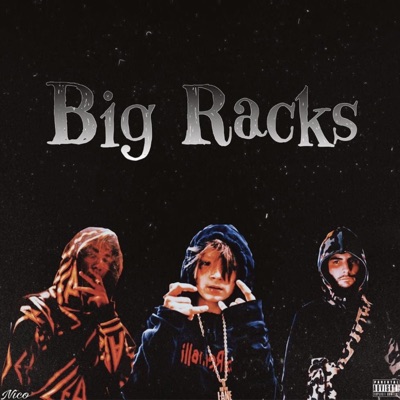 Big Racks (feat. Matt Ox, Mike Scores, Ox Flacko & Tl on the Beat) - Single