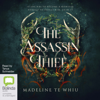 The Assassin Thief - The Soul Thief Book 1 (Unabridged) - Madeline Te Whiu