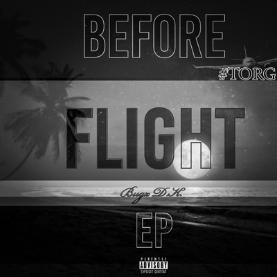 Before Flight - EP