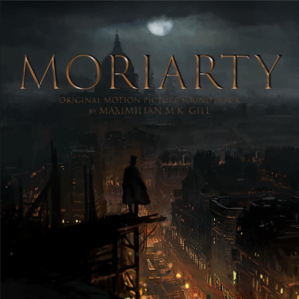 Moriarty (Original Motion Picture Soundtrack) - EP