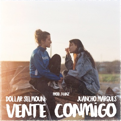 Vente Conmigo (feat. Juancho Marqués) - Single