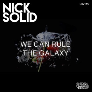 We Can Rule the Galaxy - EP