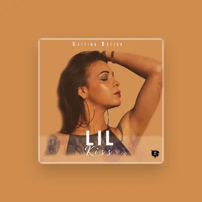 Listen to Lil Kiss, watch music videos, read bio, see tour dates & more!