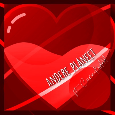 Andere planeet (feat. CuraKiddd) - Single