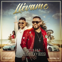 Llévame (feat. Freddo Lucky Bossi) - Single