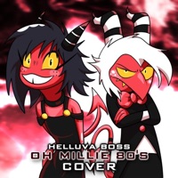 Helluva Boss Oh Millie 80's Cover - Single - Frostfm