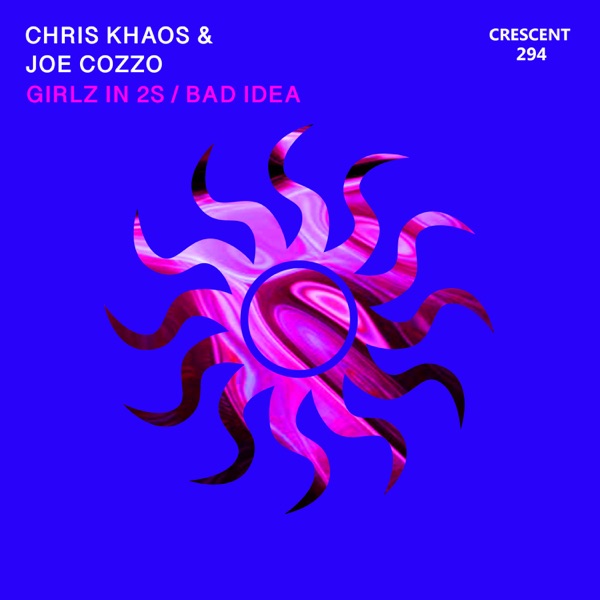 Girlz In 2s / Bad Idea - Single