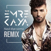 Nasıl Diye Sorma (Remix) artwork