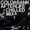 Coldabank - Afterlife (Chilled Mix)