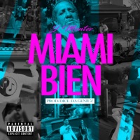 Miami Bien - Single - J Montez