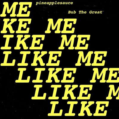 Like Me (feat. Bub the Great) - Single