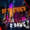 Ya Dig (feat. Yung Ghoi$t) - O Dawg lyrics