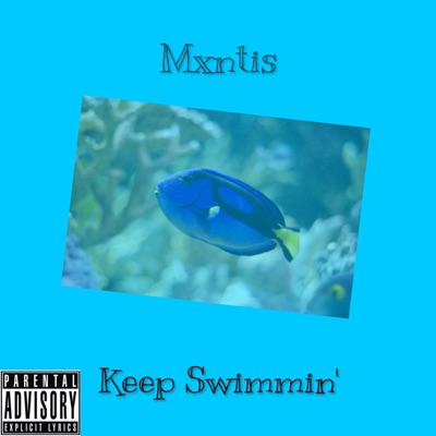 Keep Swimmin' - Single
