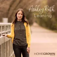 Leaning — Ashley Ruth